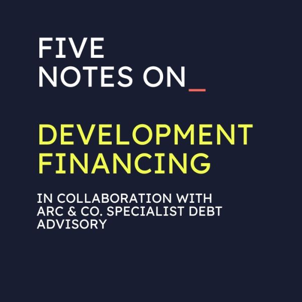 Rohan Short's five notes on development financing